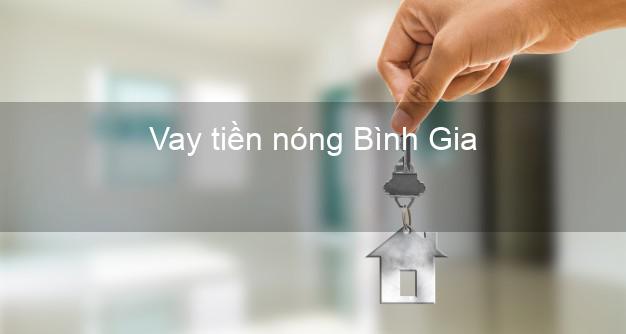 Vay tiền nóng Bình Gia Lạng Sơn