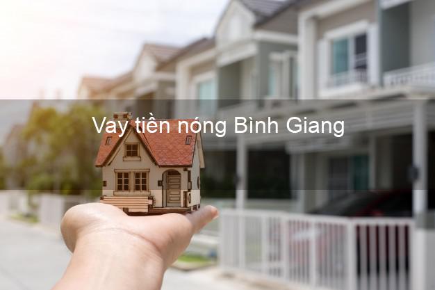 Vay tiền nóng Bình Giang Hải Dương