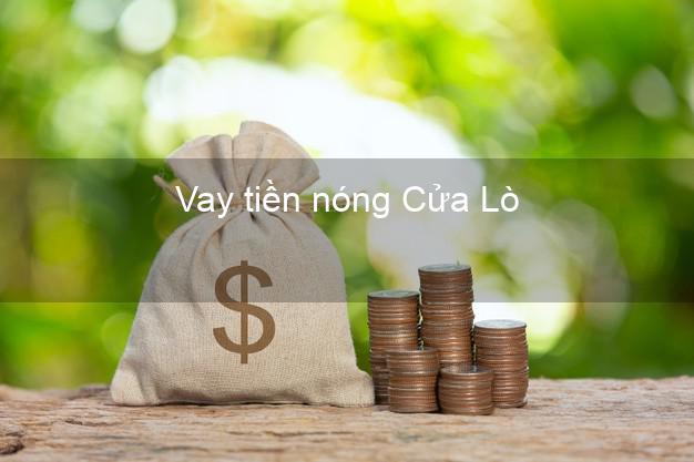 Vay tiền nóng Cửa Lò Nghệ An