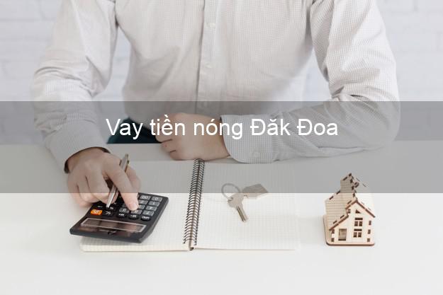 Vay tiền nóng Đăk Đoa Gia Lai