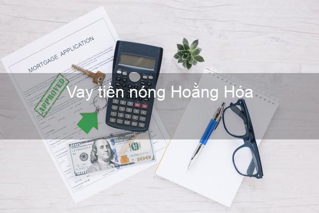 Vay tiền nóng Hoằng Hóa Thanh Hóa