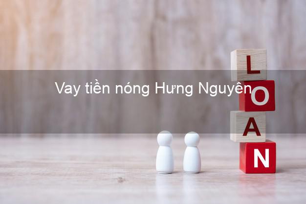 Vay tiền nóng Hưng Nguyên Nghệ An