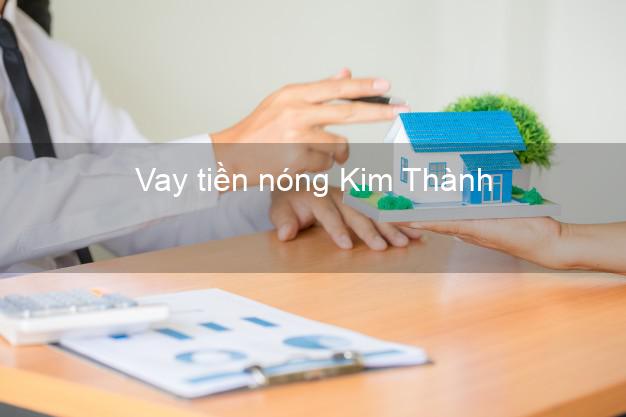 Vay tiền nóng Kim Thành Hải Dương