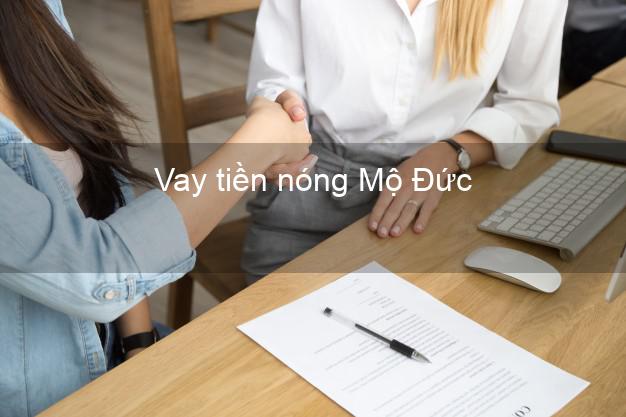 Vay tiền nóng Mộ Đức Quảng Ngãi