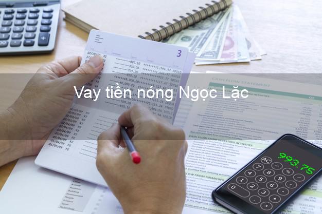 Vay tiền nóng Ngọc Lặc Thanh Hóa