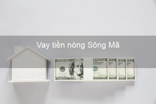 Vay tiền nóng Sông Mã Sơn La