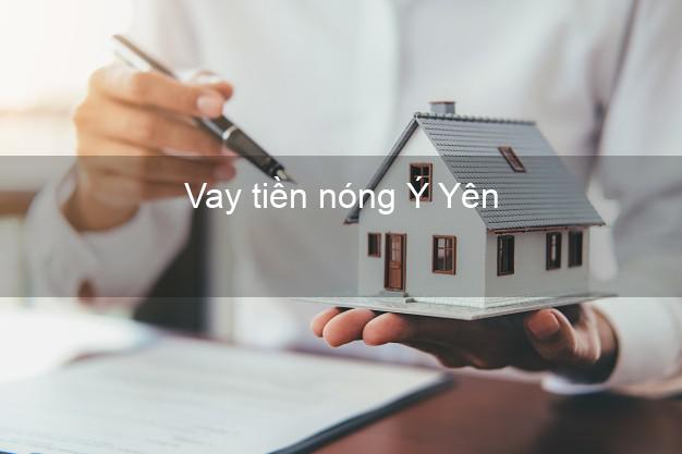 Vay tiền nóng Ý Yên Nam Định