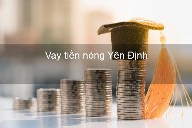 Vay tiền nóng Yên Định Thanh Hóa